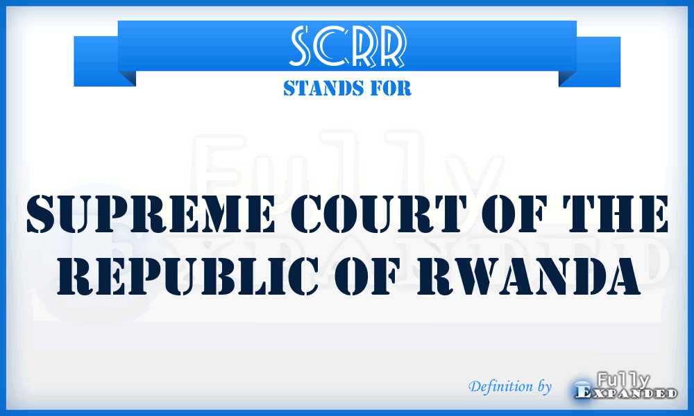 SCRR - Supreme Court of the Republic of Rwanda