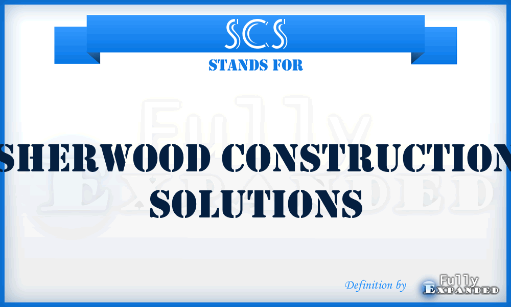SCS - Sherwood Construction Solutions