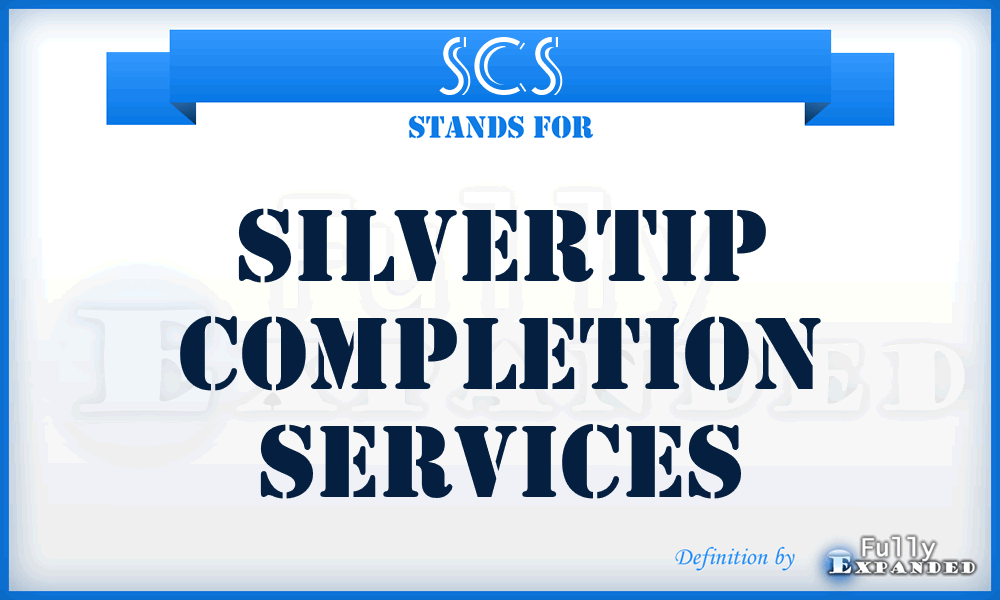 SCS - Silvertip Completion Services