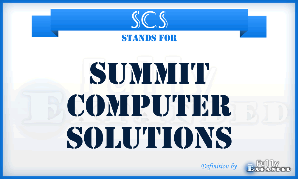 SCS - Summit Computer Solutions