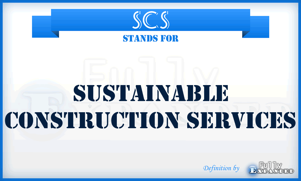 SCS - Sustainable Construction Services