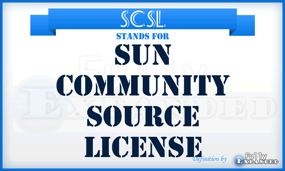 SCSL - SUN COMMUNITY SOURCE LICENSE