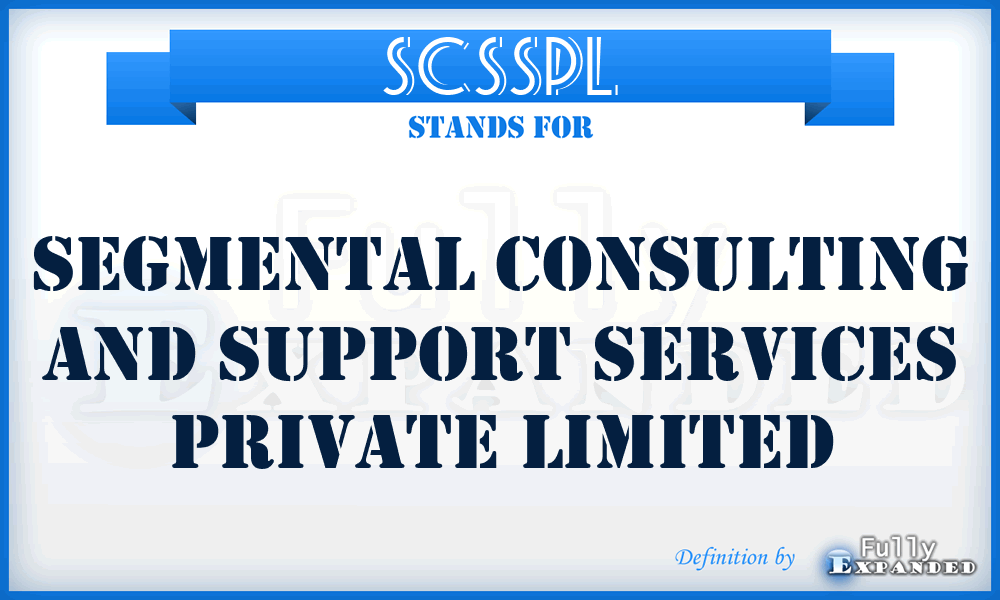 SCSSPL - Segmental Consulting and Support Services Private Limited