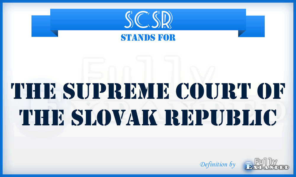 SCSR - The Supreme Court of the Slovak Republic