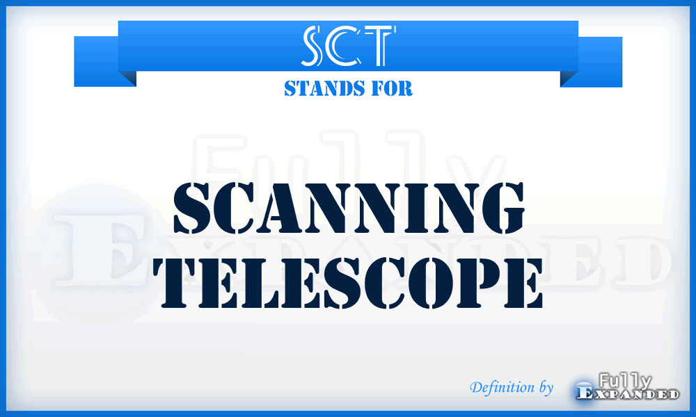 SCT - SCanning Telescope