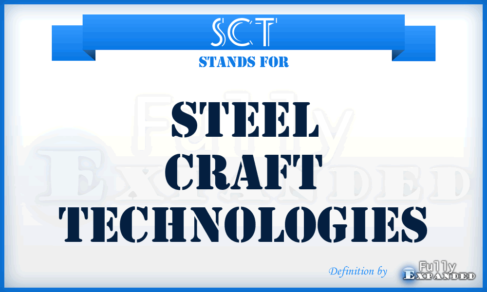 SCT - Steel Craft Technologies