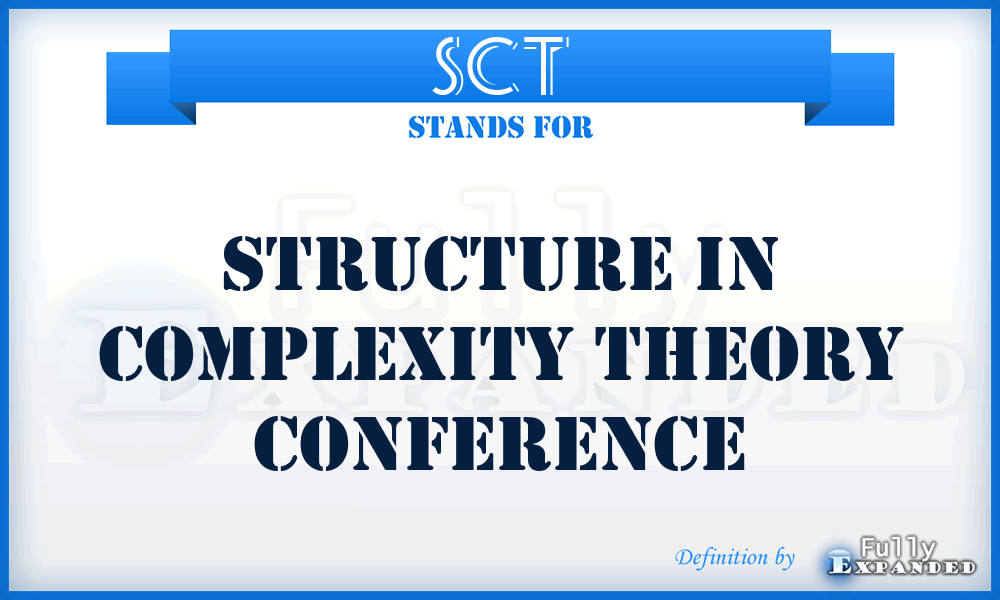 SCT - Structure in Complexity Theory Conference