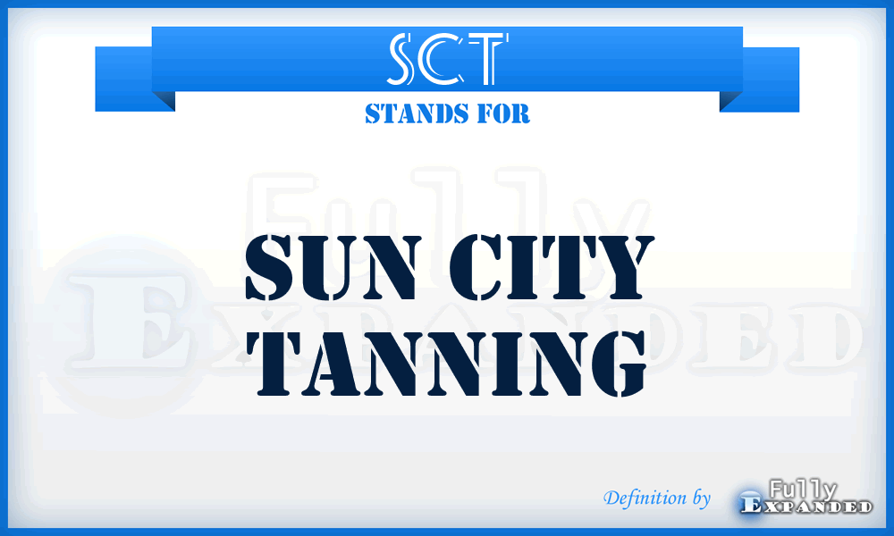 SCT - Sun City Tanning