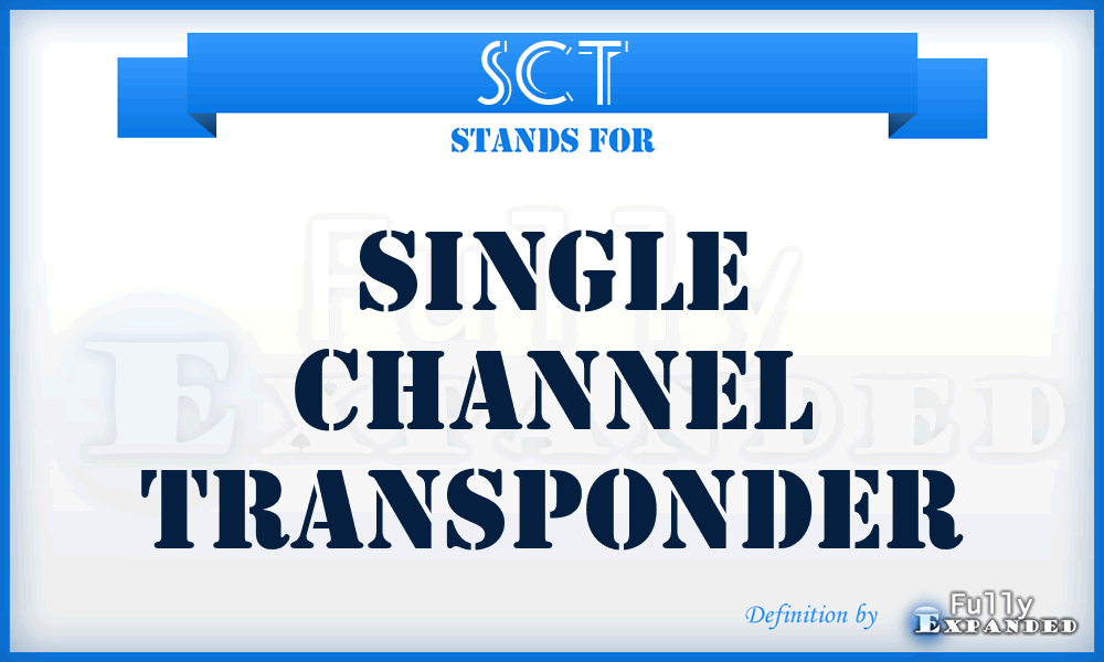 SCT - single channel transponder