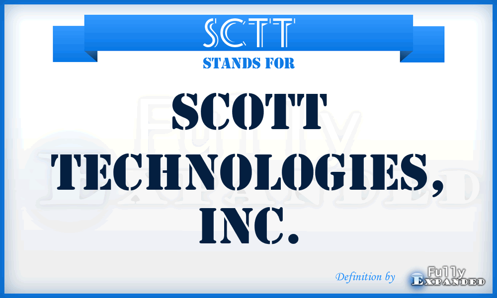 SCTT - Scott Technologies, Inc.