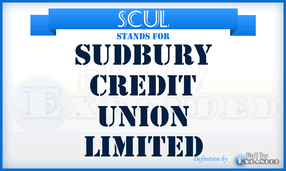 SCUL - Sudbury Credit Union Limited