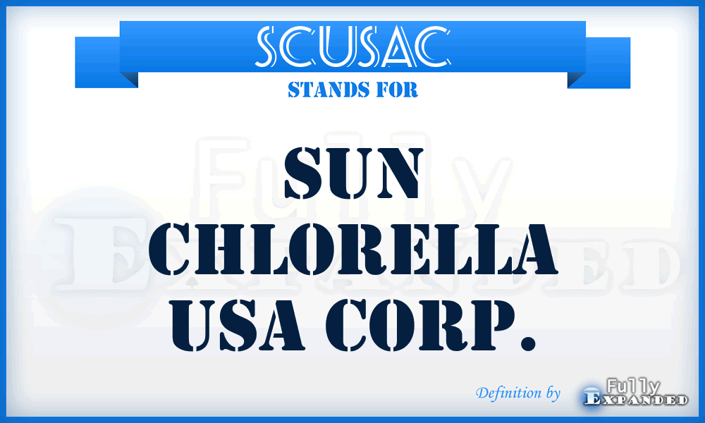 SCUSAC - Sun Chlorella USA Corp.