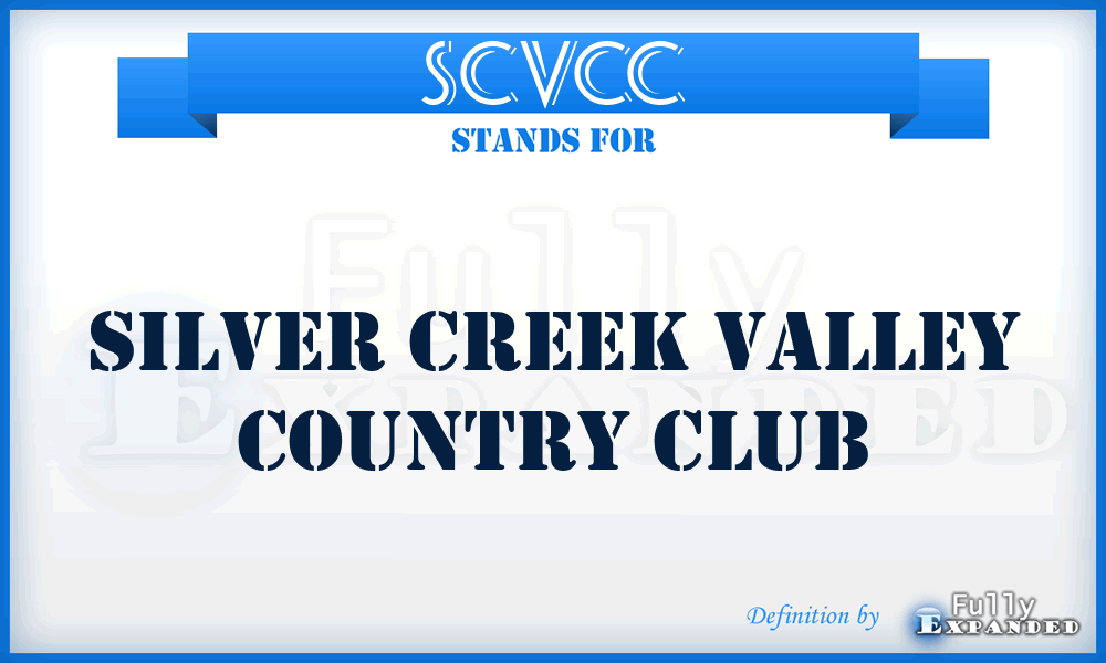 SCVCC - Silver Creek Valley Country Club