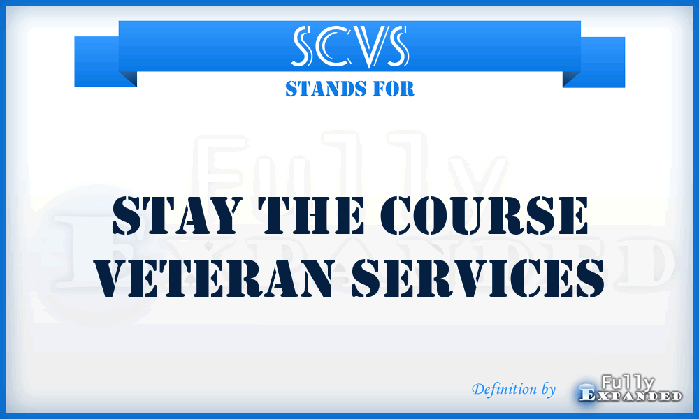 SCVS - Stay the Course Veteran Services