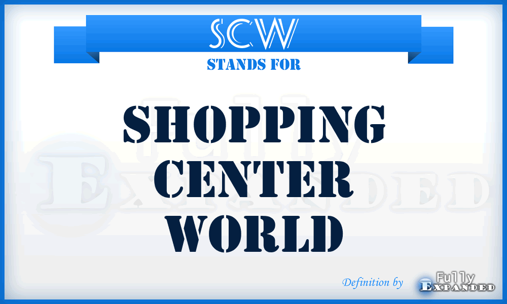 SCW - Shopping Center World