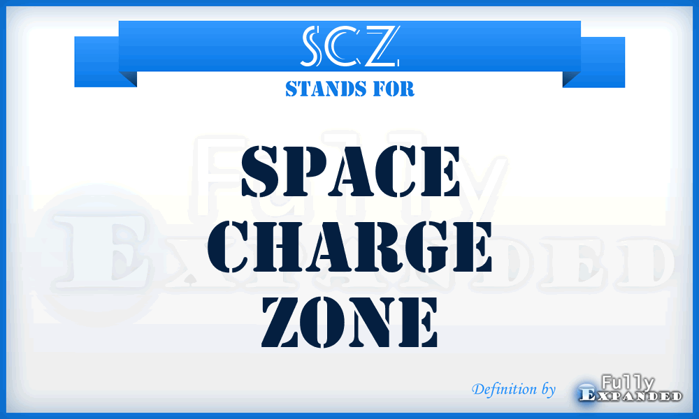 SCZ - space charge zone