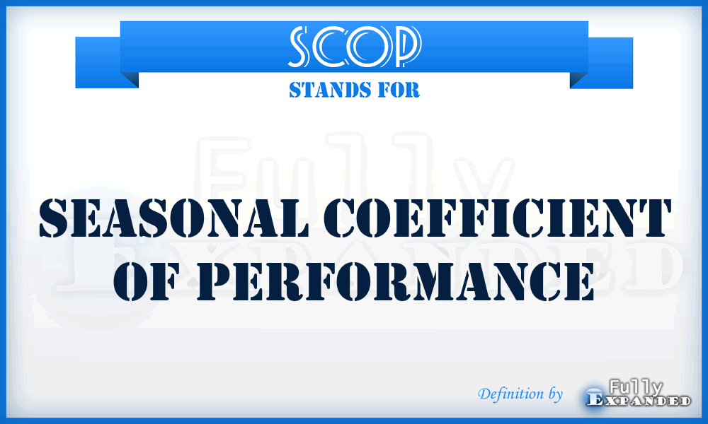 SCoP - Seasonal Coefficient of Performance