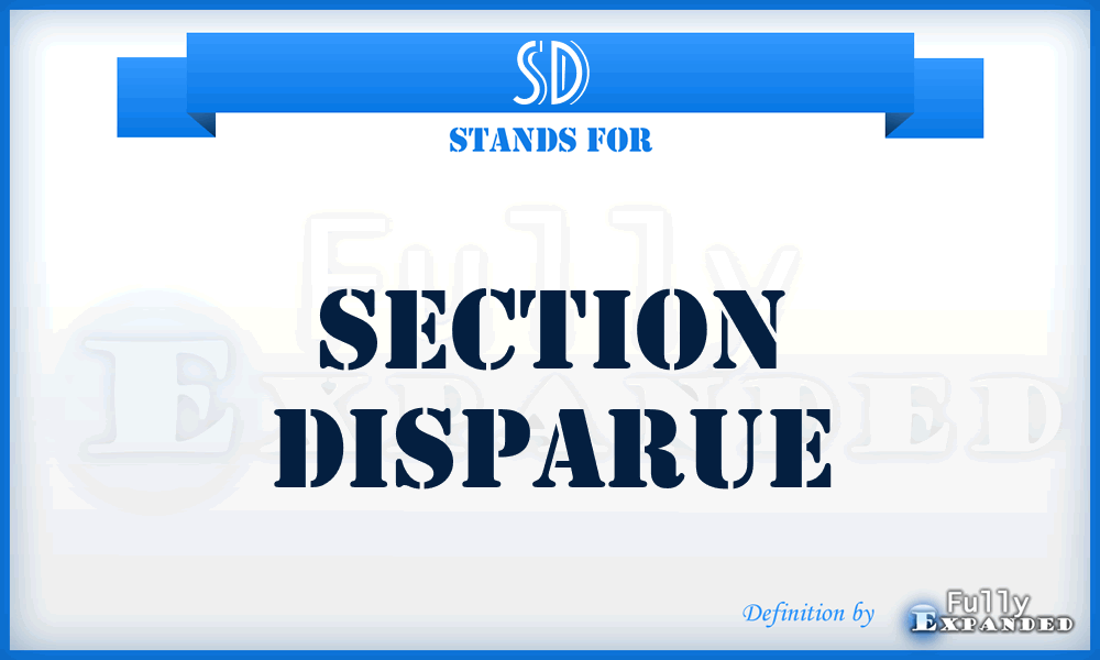 SD - Section Disparue