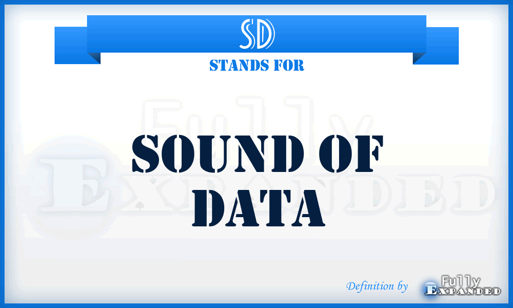 SD - Sound of Data