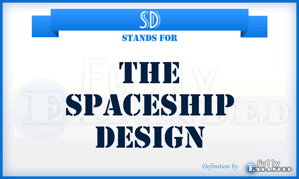 SD - The Spaceship Design