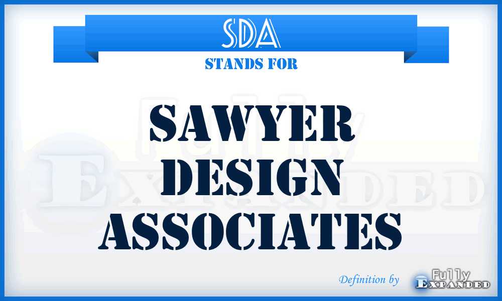 SDA - Sawyer Design Associates