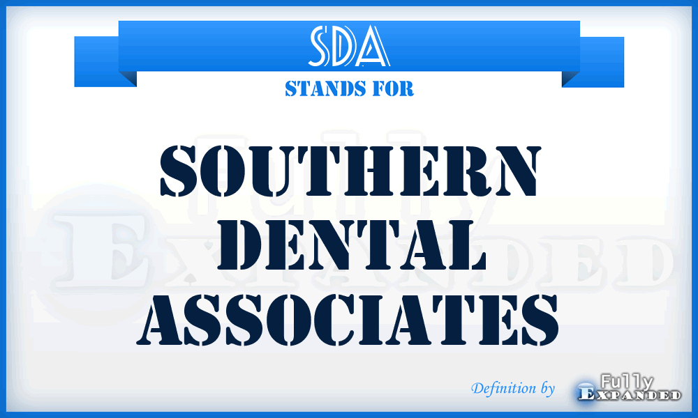 SDA - Southern Dental Associates