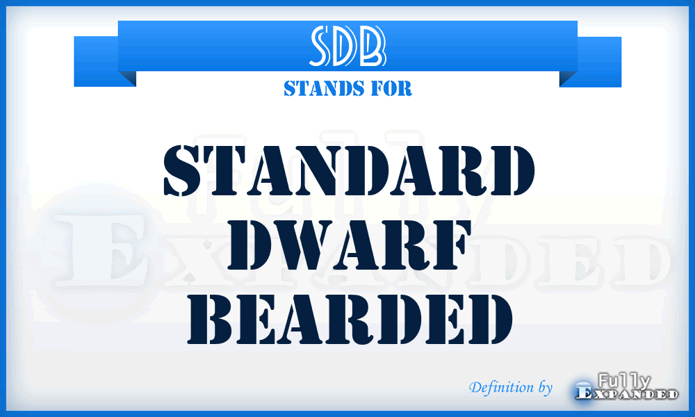 SDB - Standard Dwarf Bearded