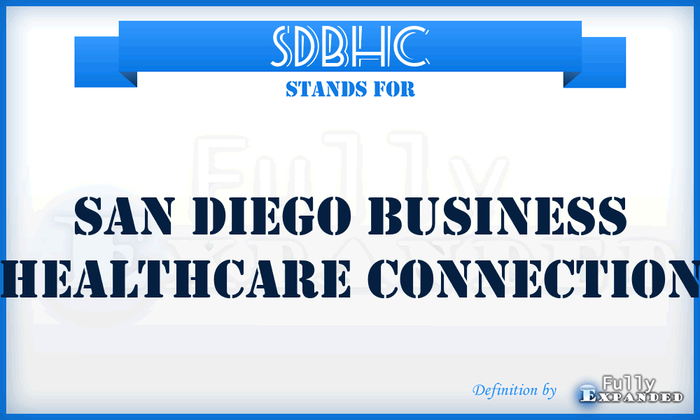 SDBHC - San Diego Business Healthcare Connection