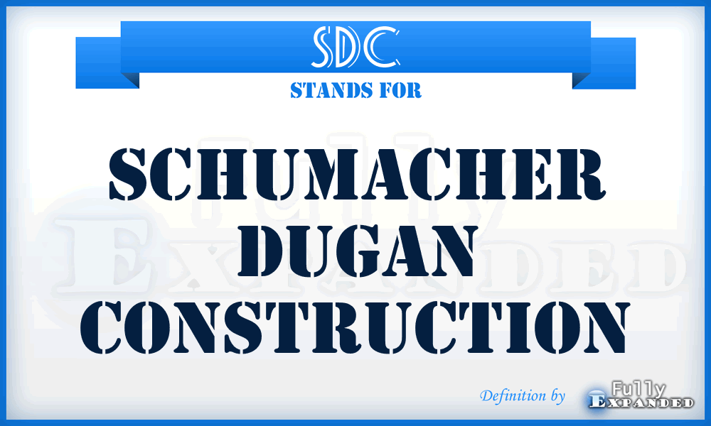 SDC - Schumacher Dugan Construction
