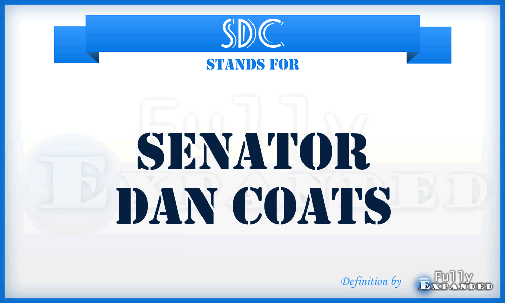 SDC - Senator Dan Coats