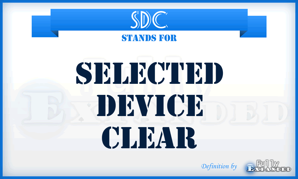 SDC - Selected Device Clear