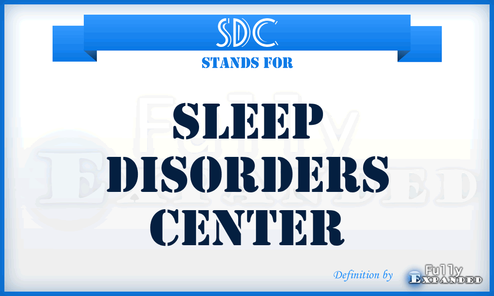 SDC - Sleep Disorders Center