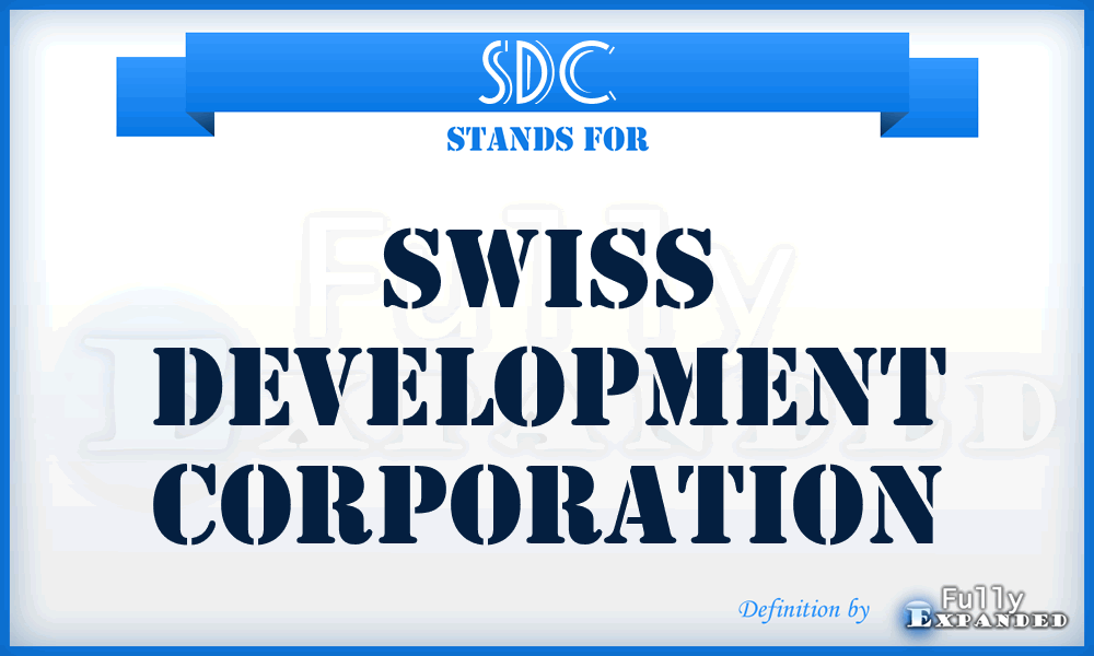 SDC - Swiss Development Corporation