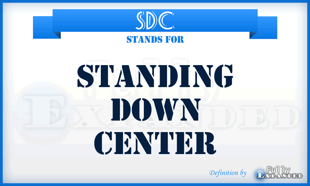 SDC - Standing Down Center