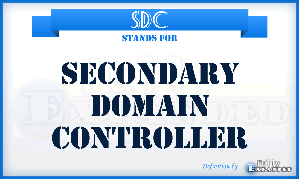SDC - secondary domain controller