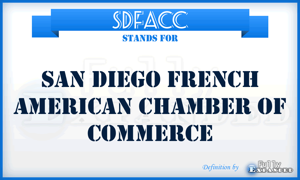 SDFACC - San Diego French American Chamber of Commerce