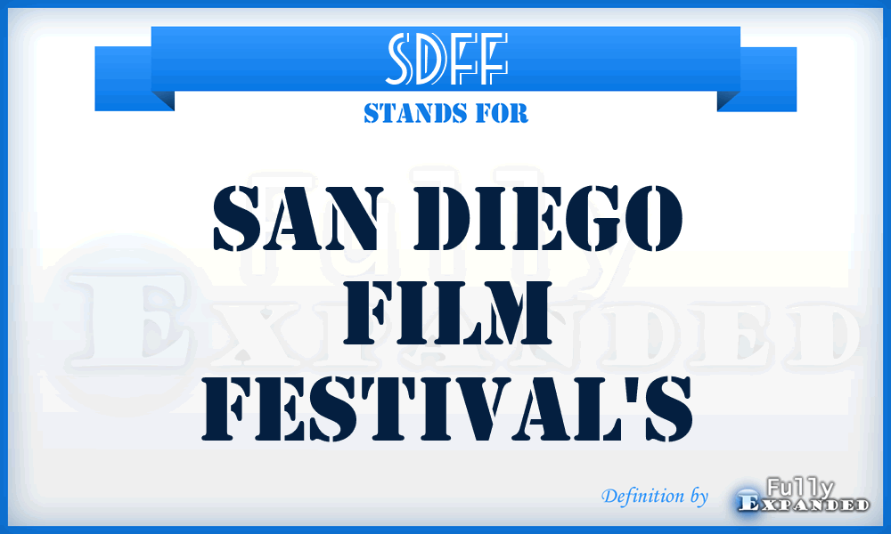 SDFF - San Diego Film Festival's