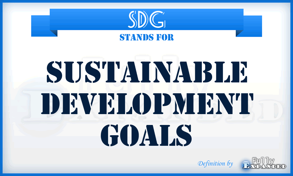 SDG - Sustainable development goals