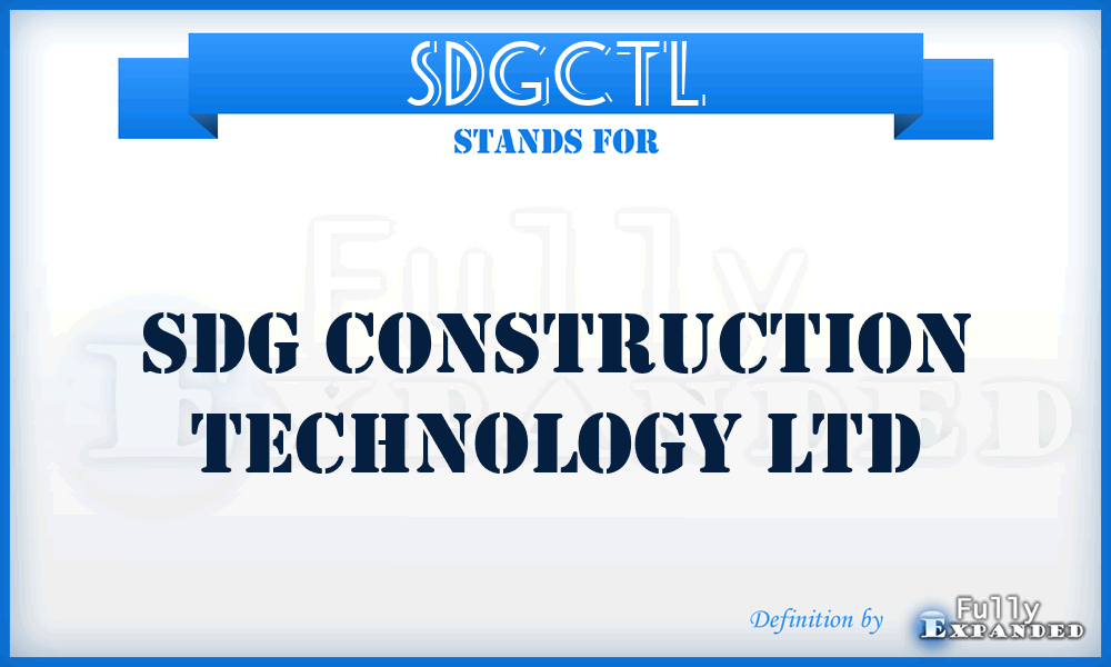 SDGCTL - SDG Construction Technology Ltd