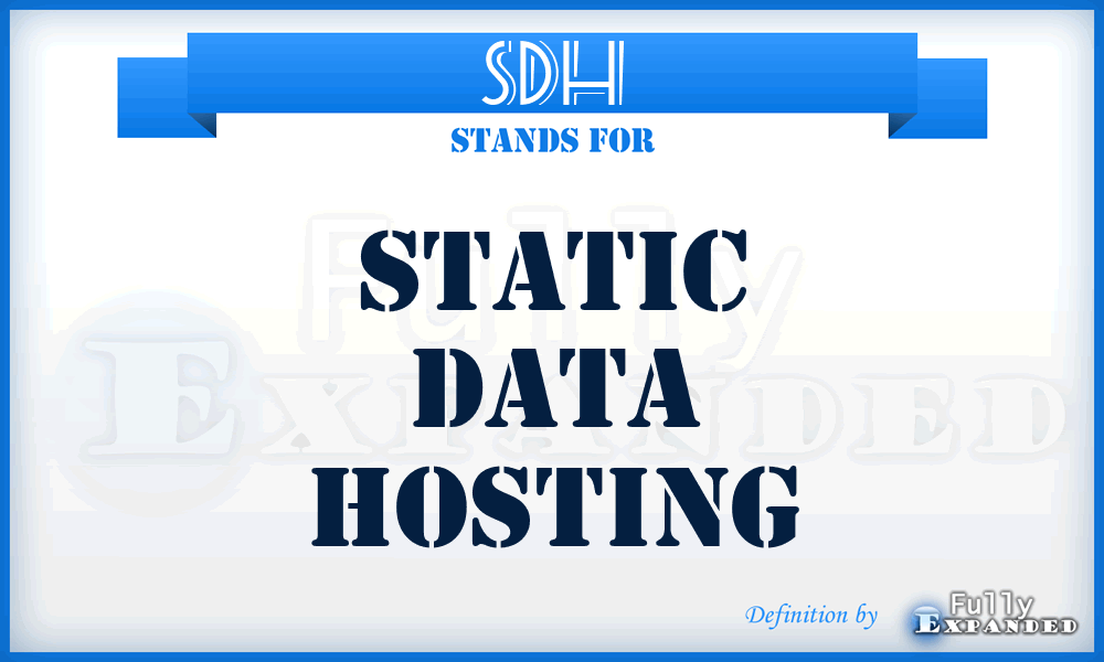 SDH - Static Data Hosting