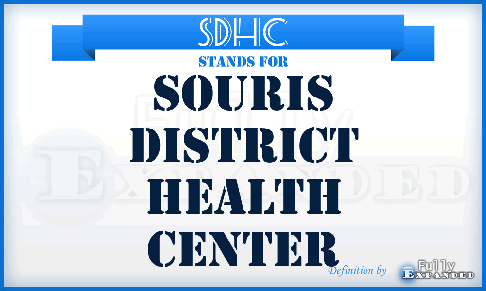 SDHC - Souris District Health Center