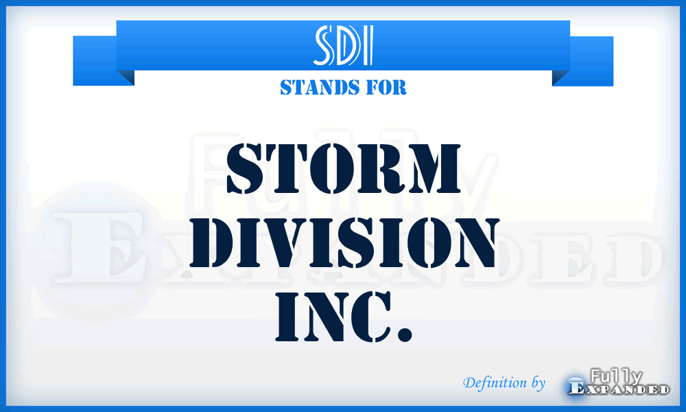 SDI - Storm Division Inc.