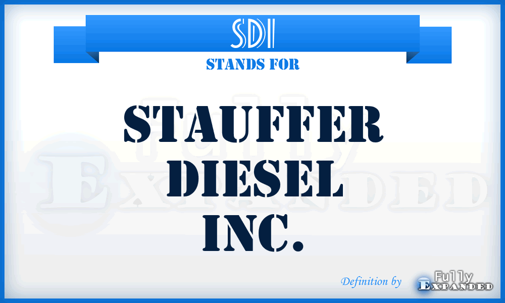 SDI - Stauffer Diesel Inc.