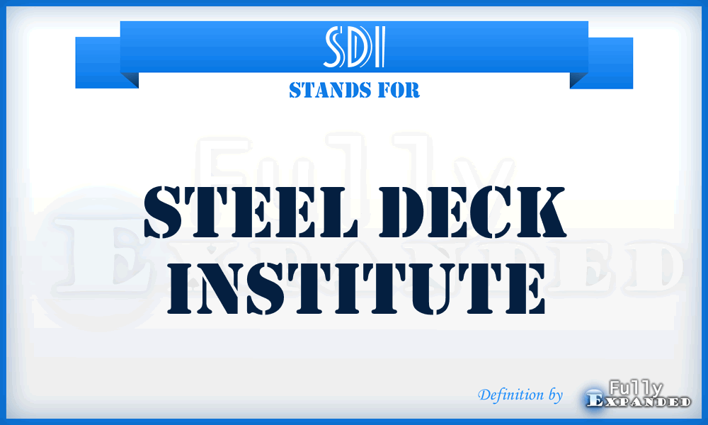 SDI - Steel Deck Institute