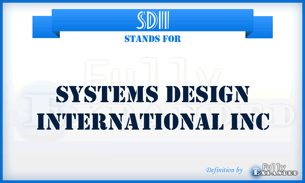 SDII - Systems Design International Inc