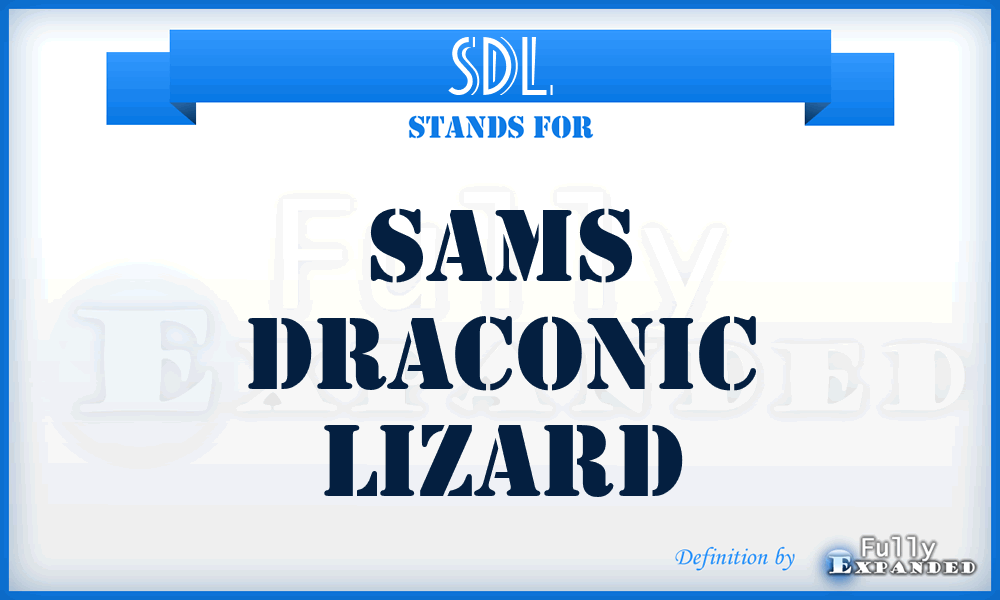 SDL - Sams Draconic Lizard