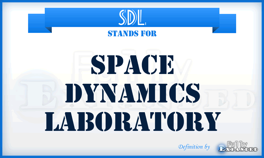 SDL - Space Dynamics Laboratory