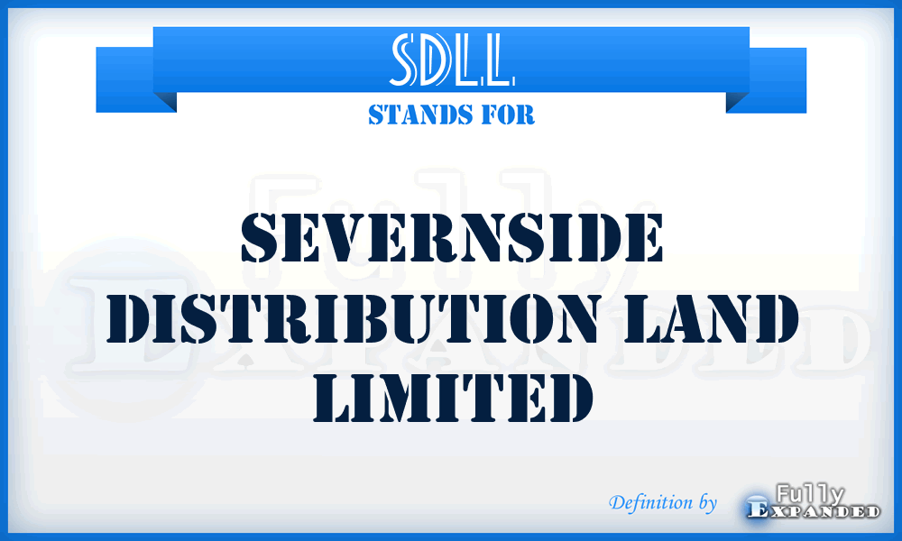 SDLL - Severnside Distribution Land Limited
