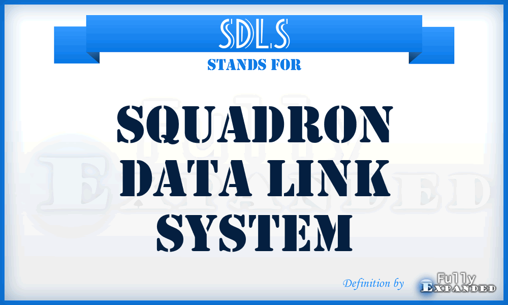SDLS - Squadron Data Link System