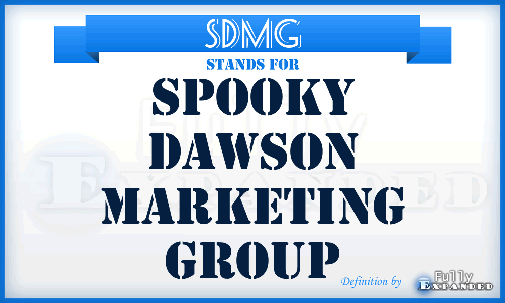 SDMG - Spooky Dawson Marketing Group